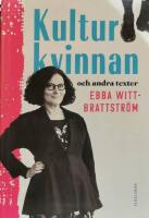Kulturkvinnan och andra texter