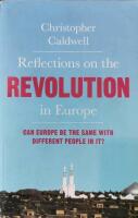 Reflections on the revolution in Europe - immigration, Islam and the West