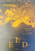 Ord&Bild nr 1 (2024). Elden &auml;r l&ouml;s