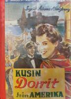 Kusin Dorrit fr&aring;n Amerika