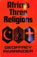 Africaʹs three religions