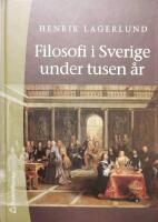 Filosofi i Sverige under tusen &aring;r