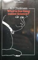 What Is This Thing Called Science