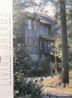 Living dreams : om ekobyggande - en h&aring;llbar livsstil