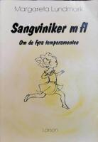 Sangviniker m fl : om de fyra temperamenten