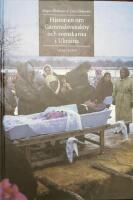 Historien om Gammalsvenskby och svenskarna i Ukraina