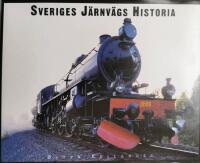 Sveriges j&auml;rnv&auml;gs historia