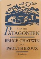 &Aring;ter till Patagonien