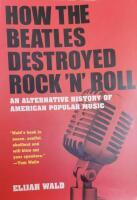 How The Beatles Destroyed Rock 'n' Roll