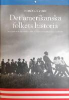 Det amerikanska folkets historia : makten och medborgarna fr&aring;n Columbus till Clinton