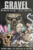 Gravel: v. 3: Last King of England