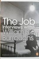 The Job : interviews with William S. Burroughs