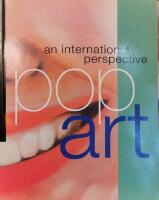 Pop Art : An International Perspective
