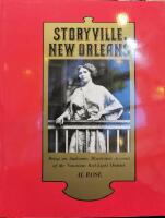 Storyville, New Orleans, Being an Authentic, Illustrated Account of the Notorious Red-Light District