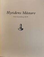 Blytidens m&auml;stare : fr&aring;n Gutenberg till IT