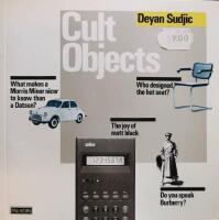 Cult objects : the complete guide to having it all