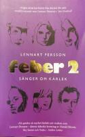 Feber 2 : s&aring;nger om k&auml;rlek