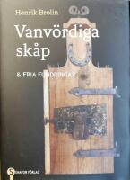 Vanv&ouml;rdiga sk&aring;p & fria fundringar