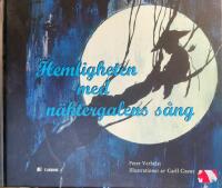 Hemligheten med n&auml;ktergalens s&aring;ng