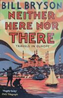 Neither here, nor there - travels in europe