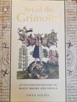 Art of the Grimoire - an illustrated history of magic books and spells