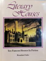 Literary Houses. Ten famous houses in fiction.