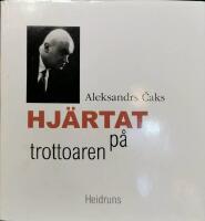 Hj&auml;rtat p&aring; trottoaren