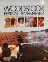 Woodstock Festival Remembered