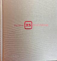 XS: Big Ideas, Small Buildings