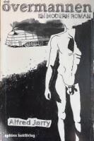 &Ouml;vermannen : en modern roman
