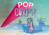 Pop Corpse