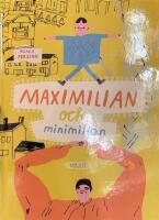 Maximilian och Minimilian