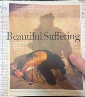 Beautiful Suffering: Photography and the Traffic in Pain