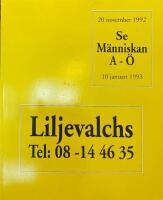 Se m&auml;nniskan : [A-&Ouml;] : [20 november 1992-10 januari 1993]