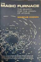 Magic furnace - the search for the origins of atoms