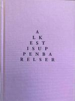 Alkestis uppenbarelser : eller De rektoskopiska meditationerna