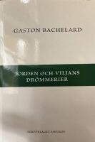 Jorden och viljans dr&ouml;mmerier
