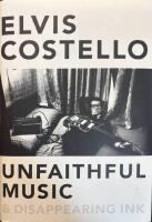 Unfaithful Music & Disappearing Ink