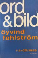 Ord & Bild 1-2+cd/1998. &Ouml;yvind Fahlstr&ouml;m