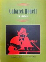 Cabaret Hodell : en v&auml;nbok
