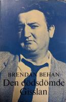 Den d&ouml;dsd&ouml;mde : en tragikomedi ; Gisslan