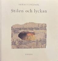 Stilen och lyckan : ess&auml;er om litteratur