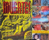 Muerte!: Death in Mexican Popular Culture