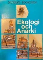 Ekologi & anarki : valda ess&auml;er