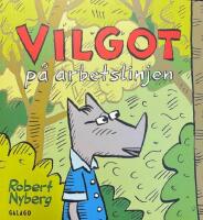 Vilgot p&aring; arbetslinjen