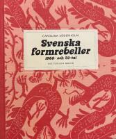 Svenska formrebeller : 1960- och 70-tal