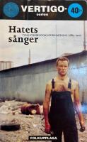 Hatets s&aring;nger :tidig svensk socialistisk diktning (1885-1910)