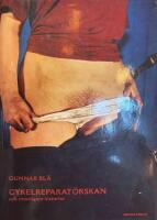 Cykelreparat&ouml;rskan och ytterligare historier