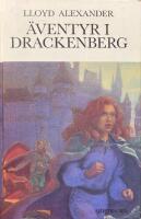 &Auml;ventyr i Drackenberg : ett Vesper Holly-&auml;ventyr