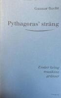 Pythagoras' str&auml;ng - Ess&auml;er kring musikens gr&auml;nser